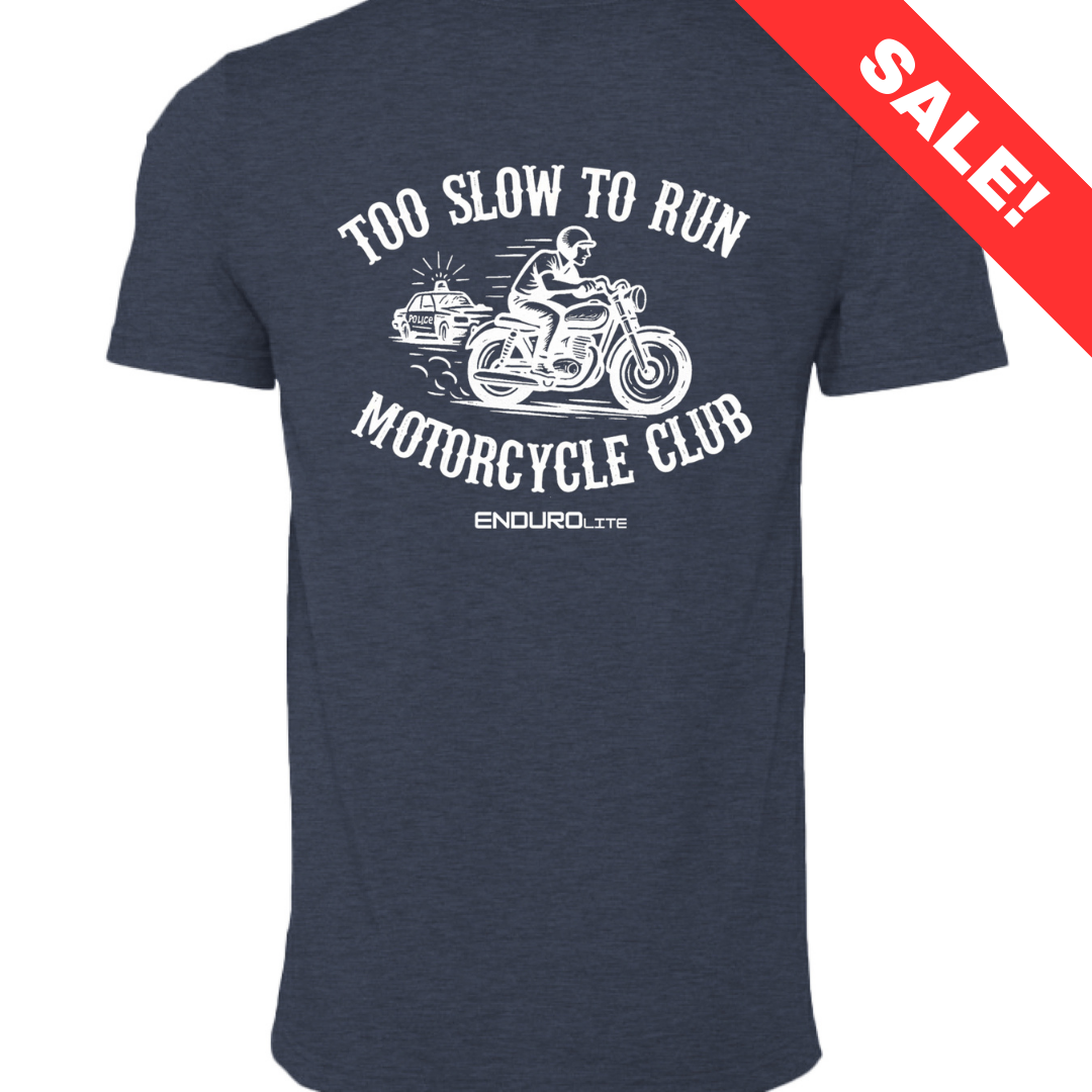 Too Slow To Run T-Shirt Endurolite